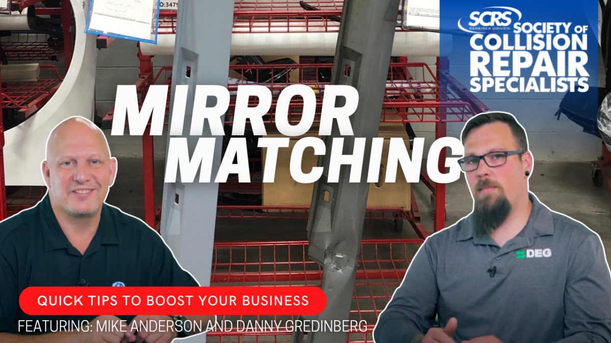 SCRS Quick Tips Parts Mirror Matching Society of Collision Repair