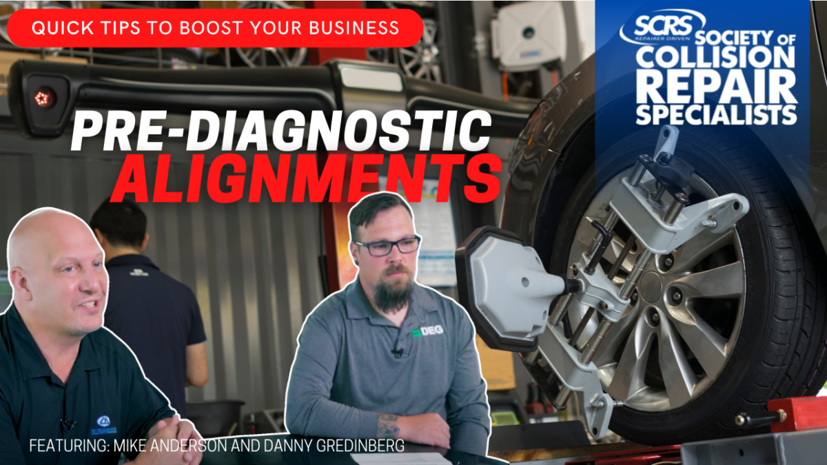 SCRS Quick Tip Why PreDiagnostic Alignment is Critical to the Repair