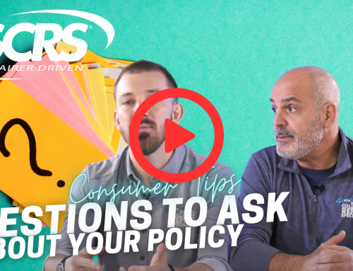 SCRS Consumer Tip: Questions to Ask About Your Policy